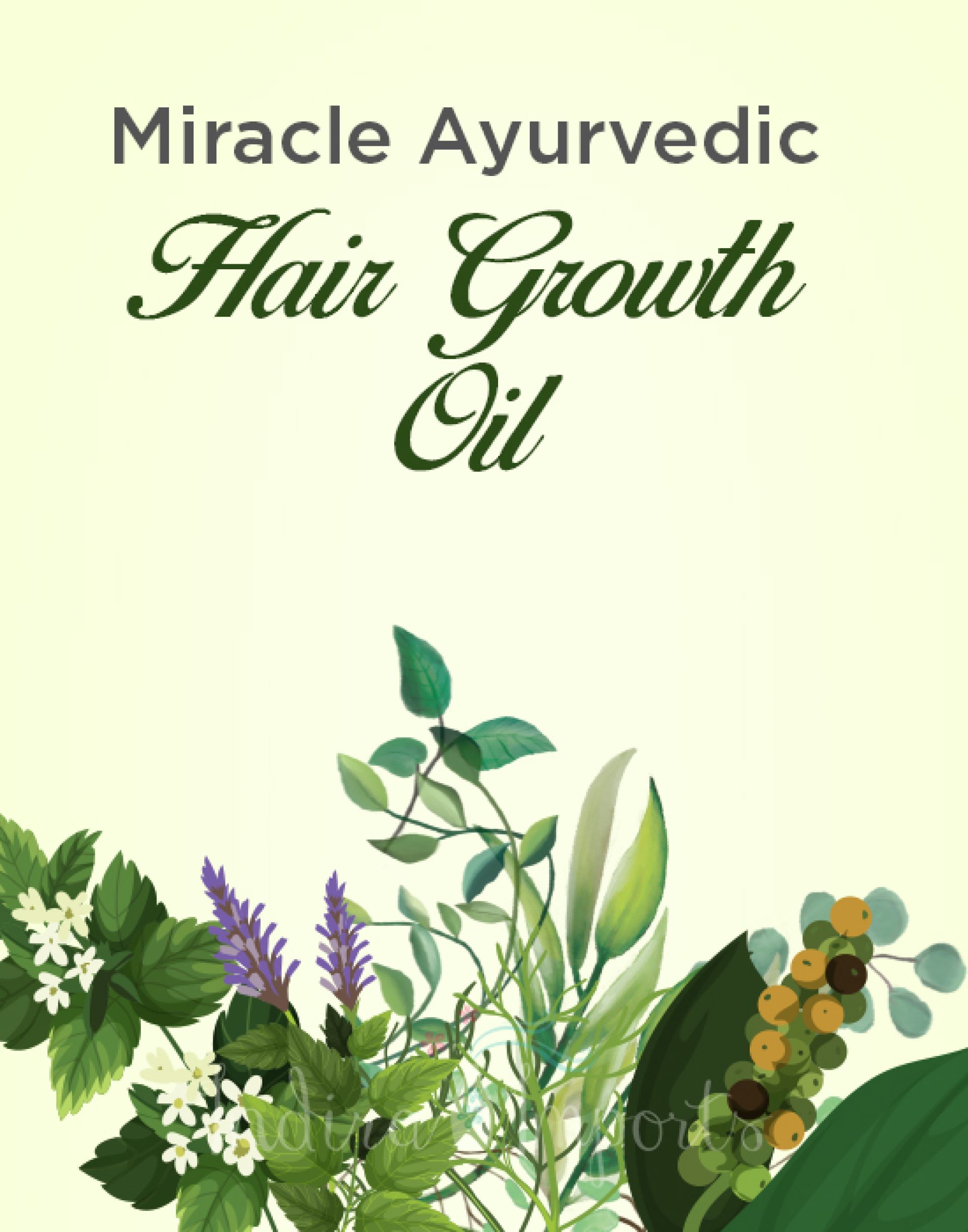 Miracle Ayurvedic Hair Growth Oil