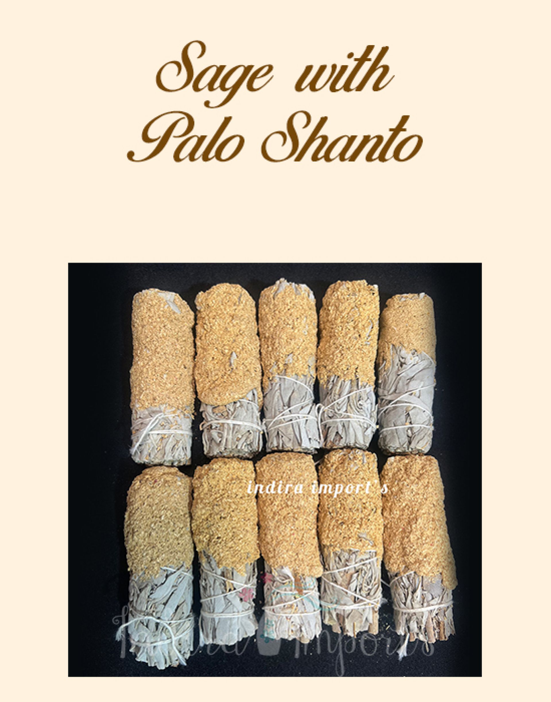 Sage with Palo Shanto